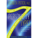 7 Personality Types: Discover Your True Role in Achieving Success and Happiness