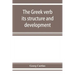 The Greek verb: its structure and development