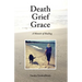 Death Grief Grace