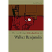 The Cambridge Introduction to Walter Benjamin