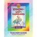 Discover 4 Yourself(r) Teacher Guide: Joseph - God's Superhero