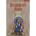 Blanket Ban