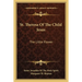 St. Theresa Of The Child Jesus: The Little Flower