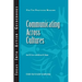 Communicating Across Cultures