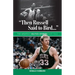 "Then Russell Said to Bird...": The Greatest Celtics Stories Ever Told