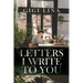 Letters I Write to You