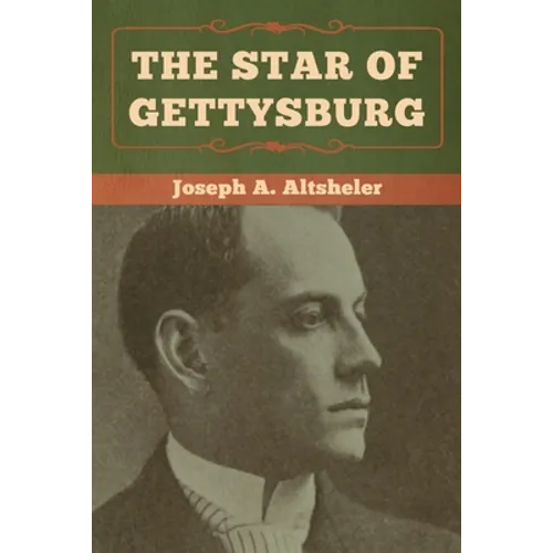 The Star of Gettysburg