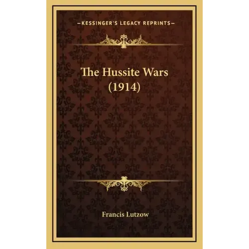 The Hussite Wars (1914)