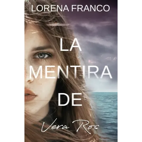 La mentira de Vera Ros