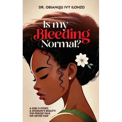 Is My Bleeding Normal?