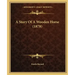 A Story Of A Wooden Horse (1878)