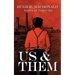 Us and Them