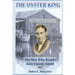 The Oyster King: The Man Who Bought Saint George Island