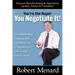 You're the Buyer-You Negotiate It!