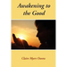 Awakening to the Good