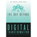 The Day Before Digital Transformation: Unlocking digital transformation for business leaders