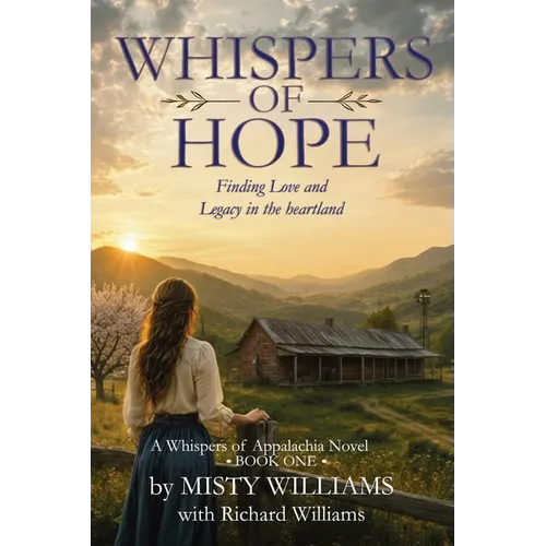 Whispers of Hope: Finding Love and Legacy in the Heartland