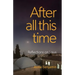 After all this time: Reflections on Jesus