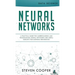 Neural Networks: A Practical Guide For Understanding And Programming Neural Networks And Useful Insights For Inspiring Reinvention