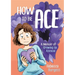 How to Be Ace: A Memoir of Growing Up Asexual