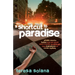 A Shortcut to Paradise