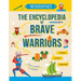 The Encyclopedia of Brave Warriors: Warriors & Weapons in Facts & Figures