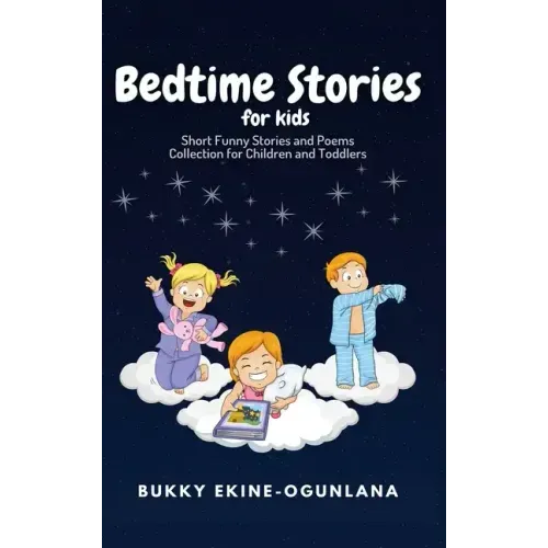 Bedtime Stories for Kids: Short Funny Stories and poems Collection for Children and Toddlers