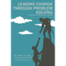 Leading Change Through Problem Solving at Northeast Georgia Health System