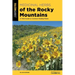 Medicinal Herbs of the Rocky Mountains: A Field Guide to Common Healing Plants