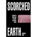 Scorched Earth: Beyond the Digital Age to a Post-Capitalist World