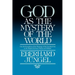 God as Mystery of the World