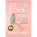 Pink: A Christmas Romance