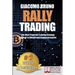 Rally Trading: The Most Powerful Training Strategy Applied to Bitcoin and Cryptocurrencies