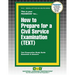 How to Prepare for a Civil Service Examination (TEXT)