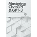 Mastering ChatGPT and GPT-3: Advanced Techniques for Prompt Generation