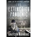The Extinction Pandemic: A Post Apocalyptic Novel