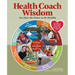 Health Coach Wisdom: You Have the Power to Be Healthy
