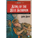 Sting of the Blue Scorpion: The Adventures of Peter the Brazen, Volume 6