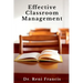 Effective Classroom Management