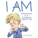 I AM, Affirmations For Our Sons: Powerful Affirmations for Children
