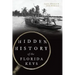 Hidden History of the Florida Keys