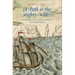A Path in the Mighty Waters: Shipboard Life and Atlantic Crossings to the New World