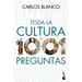 Toda La Cultura En 1001 Preguntas