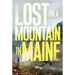 Lost on a Mountain in Maine