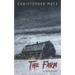 The Farm - A Novella