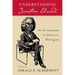 Understanding Jonathan Edwards: An Introduction to America's Theologian