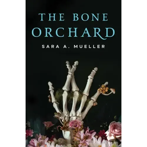 The Bone Orchard