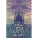 The View From Castle Always