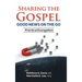 SHARING THE GOSPEL; GOOD NEWS ON THE GO; Practical Evangelism
