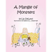 A Mangle of Monsters